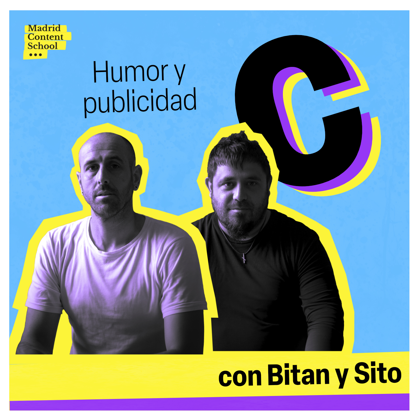 Portada del episodio del podcast “Con C de copy” titulado “Humor y publicidad”, con Bitan y Sito como invitados principales, representados en una composición fotográfica de estética gráfica.